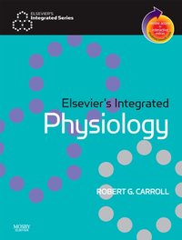 Elsevier's Integrated Physiology E-Book [DRM] - Robert G. Carroll - ebook