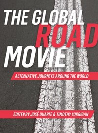 Global Road Movie [DRM] - Timothy Corrigan - ebook