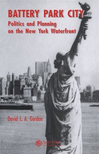 Battery Park City [DRM] - David L. A. Gordon - ebook