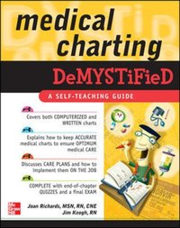 Medical Charting Demystified [DRM] - Jim Keogh - ebook