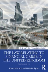 Law Relating to Financial Crime in the United Kingdom [DRM] - Nicholas Ryder - ebook