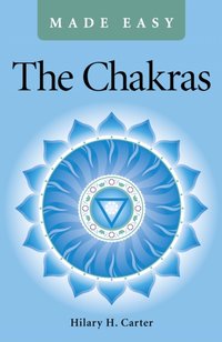 Chakras Made Easy [DRM] - Hilary H. Carter - ebook