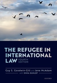 Refugee in International Law [DRM] - Jane McAdam - ebook