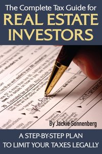 Complete Tax Guide for Real Estate Investors [DRM] - Jackie Sonnenberg - ebook
