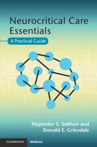 Neurocritical Care Essentials [DRM] - Donald E. Griesdale - ebook