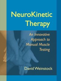 NeuroKinetic Therapy [DRM] - David Weinstock - ebook