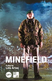 Minefield [DRM] - Lola Arias - ebook