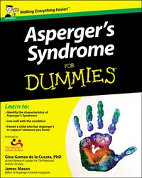 Asperger's Syndrome For Dummies, UK Edition [DRM] - Georgina Gomez de la Cuesta - ebook