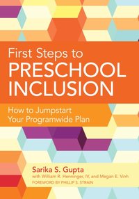First Steps to Preschool Inclusion [DRM] - Phillip S. Strain - ebook