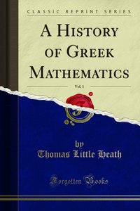 History of Greek Mathematics [DRM] - Thomas Little Heath - ebook