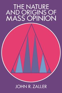 Nature and Origins of Mass Opinion [DRM] - John R. Zaller - ebook
