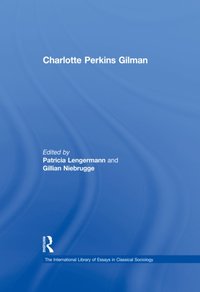 Charlotte Perkins Gilman [DRM] - Patricia Lengermann - ebook