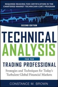 Technical Analysis for the Trading Professional 2E (PB) [DRM] - Constance M. Brown - ebook