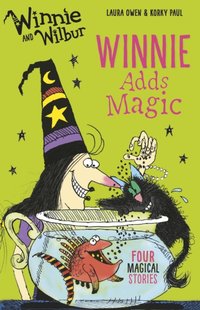 Winnie and Wilbur Winnie Adds Magic [DRM] - Korky Paul - ebook