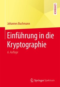 Einführung in die Kryptographie [DRM] - Johannes Buchmann - ebook