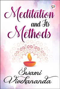Meditation and Its Methods [DRM] - Swami Vivekananda - ebook