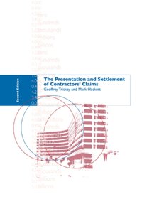 Presentation and Settlement of Contractors' Claims - E2 [DRM] - Geoffrey Trickey - ebook