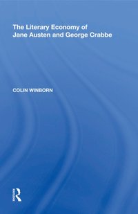 Literary Economy of Jane Austen and George Crabbe [DRM] - Colin Winborn - ebook