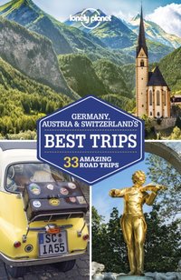 Lonely Planet Germany, Austria & Switzerland's Best Trips [DRM] - Marc Di Duca - ebook