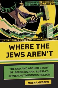 Where the Jews Aren't [DRM] - Masha Gessen - ebook