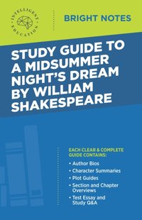 Study Guide to A Midsummer Night's Dream by William Shakespeare [DRM] - Intelligent Education - ebook
