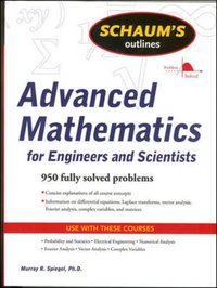 Schaum's Outline of Advanced Mathematics for Engineers and Scientists [DRM] - Murray R. Spiegel - ebook