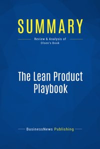 Summary: The Lean Product Playbook [DRM] - BusinessNews Publishing - ebook