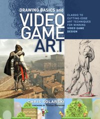 Drawing Basics and Video Game Art [DRM] - Chris Solarski - ebook