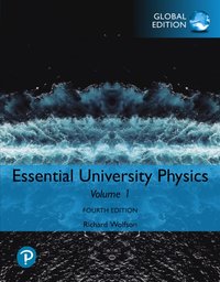 Essential University Physics, Volume 1, Global Edition [DRM] - Richard Wolfson - ebook