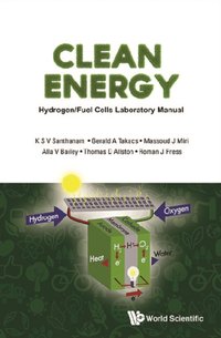 Clean Energy: Hydrogen/fuel Cells Laboratory Manual [DRM] - Press Roman J Press - ebook