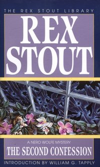 Second Confession [DRM] - Rex Stout - ebook