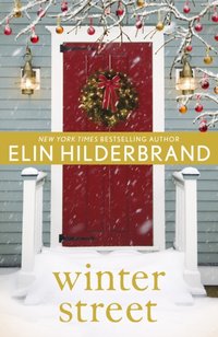 Winter Street [DRM] - Elin Hilderbrand - ebook