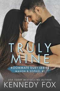 Truly Mine [DRM] - Kennedy Fox - ebook