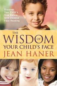 Wisdom of Your Child's Face [DRM] - Jean Haner - ebook