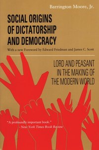 Social Origins of Dictatorship and Democracy [DRM] - Barrington Moore - ebook