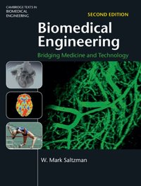 Biomedical Engineering [DRM] - W. Mark Saltzman - ebook