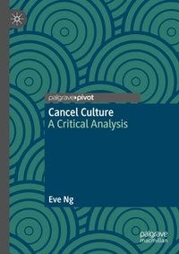 Cancel Culture [DRM] - Eve Ng - ebook