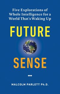 Future Sense [DRM] - Malcolm Parlett - ebook