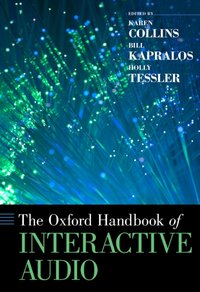 Oxford Handbook of Interactive Audio [DRM] - Karen Collins - ebook