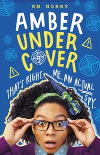 Amber Undercover Ebook [DRM] - Em Norry - ebook