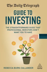 Daily Telegraph Guide to Investing [DRM] - Rebecca Burn-Callander - ebook