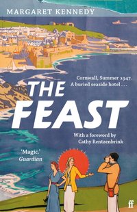 Feast [DRM] - Margaret Kennedy - ebook