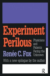 Experiment Perilous [DRM] - Renee C. Fox - ebook