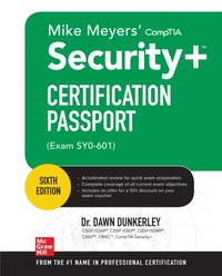 Mike Meyers' CompTIA Security+ Certification Passport, Sixth Edition (Exam SY0-601) [DRM] - Dawn Dunkerley - ebook