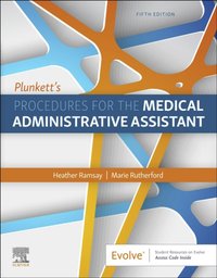 Plunkett's Procedures for the Medical Administrative Assistant [DRM] - Heather D. Ramsay - ebook
