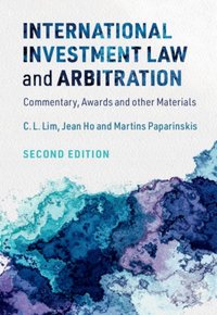 International Investment Law and Arbitration [DRM] - Martins Paparinskis - ebook