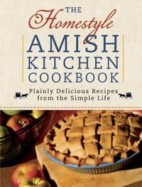 Homestyle Amish Kitchen Cookbook [DRM] - Georgia Varozza - ebook
