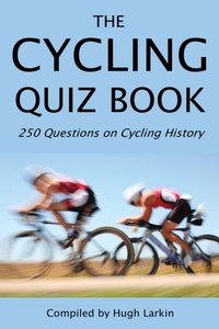 Cycling Quiz Book [DRM] - Hugh Larkin - ebook