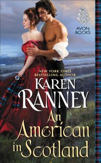 American in Scotland [DRM] - Karen Ranney - ebook