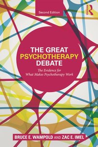Great Psychotherapy Debate [DRM] - Bruce E. Wampold - ebook